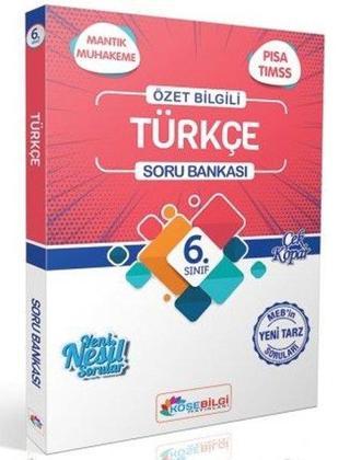 6. Sınıf Türkçe Özet Bilgili Soru Bankası  - Kolektif  - Köşebilgi Yayınları