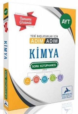 AYT Kimya Adım Adım Tamamı Çözümlü Soru Kütüphanesi - Kolektif  - PRF Paraf Yayınları