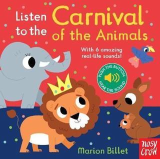 Listen to the Carnival of the Animals - Marion Billet - NOSY CROW