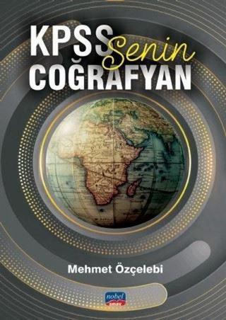 KPSS Senin Coğrafyan - Mehmet Özçelebi - Nobel Sınav