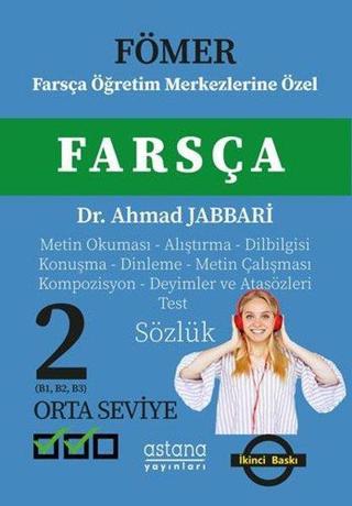 Fömer Farsça 2 - Orta Seviye - Ahmad Jabbari - Astana Yayınları