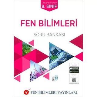 8.Sınıf Fen Bilimleri Soru Bankası - Kolektif  - Fen Bilimleri Yayınları