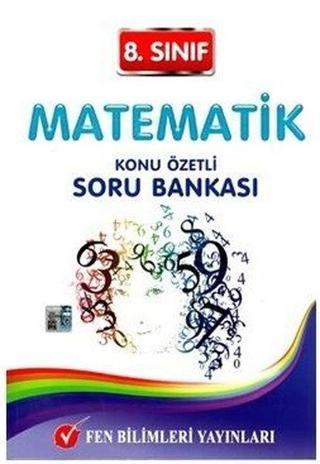 8.Sınıf Matematik Soru Bankası - Kolektif  - Fen Bilimleri Yayınları