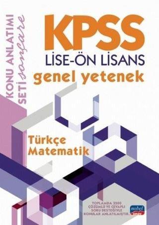 KPSS Lise - Ön Lisans Genel Yetenek Konu Anlatımı - Türkçe - Matematik Kolektif  Nobel Sınav