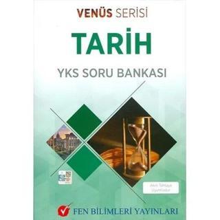 TYT AYT Tarih Soru Bankası Venüs Serisi - Kolektif  - Fen Bilimleri Yayınları