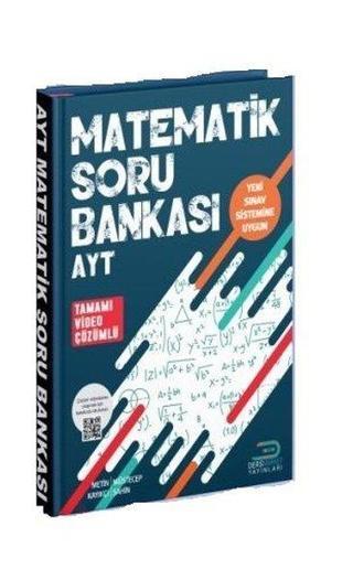 AYT Matematik Soru Bankası -Tamamı Video Çözümlü - Metin Kayıkçı - Ders Market Yayınları