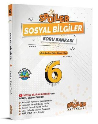 6.Sınıf Sosyal Bilgiler Spoiler Soru Bankası - Kolektif  - Spoiler Yayınları