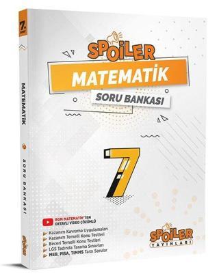 7.Sınıf Matematik Spoiler Soru Bankası - Kolektif  - Spoiler Yayınları