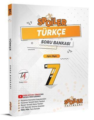 7.Sınıf Türkçe Spoiler Soru Bankası - Kolektif  - Spoiler Yayınları