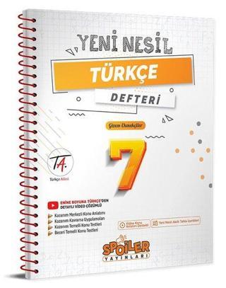 7.Sınıf Yeni Nesil Türkçe Defteri - Kolektif  - Spoiler Yayınları