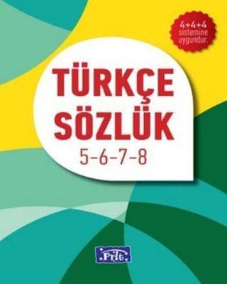 Türkçe Sözlük 5-6-7-8. Sınıf - Kolektif  - Parıltı Yayınları