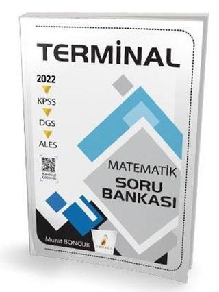 2022 KPSS DGS ALES Terminal Matematik Dijital Çözümlü Soru Bankası - Murat Boncuk - Pelikan Yayınları