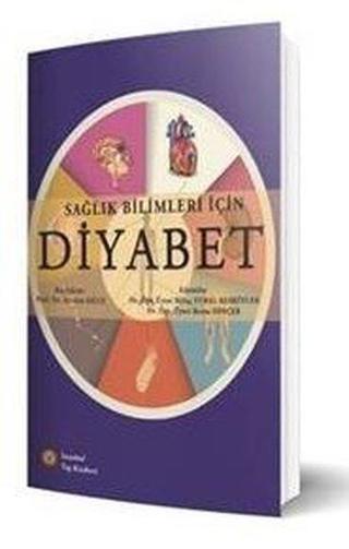 Sağlık Bilimleri İçin Diyabet - Aytekin Oğuz - İstanbul Tıp Kitabevi