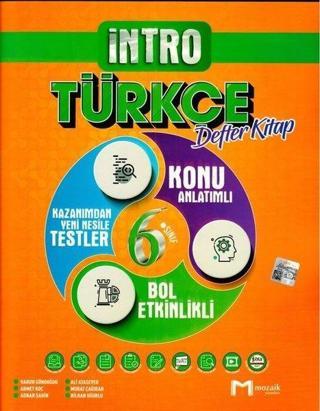 2022 6.Sınıf Türkçe İntro Defter Kitap - Kolektif  - Mozaik - Ders Kitapları