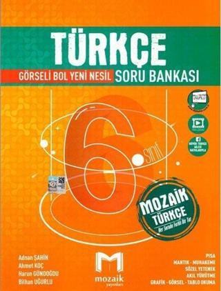 2022 6.Sınıf Türkçe Soru Bankası - Kolektif  - Mozaik - Ders Kitapları