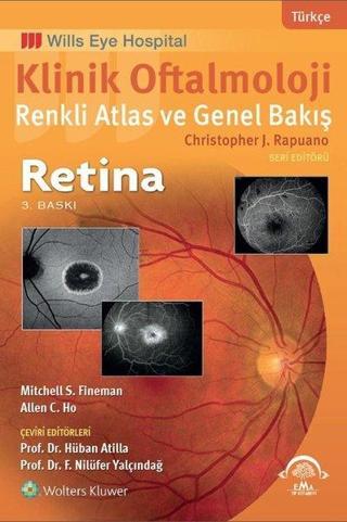 Klinik Oftalmoloji - Renkli Atlas ve Genel Bakış - Christopher J. Rapuano - Ema Tıp Kitabevi