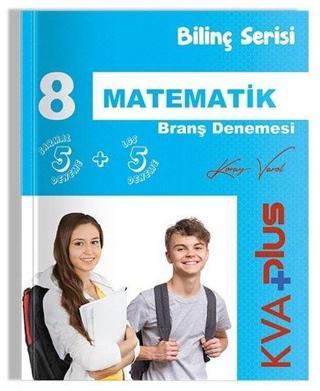 8.Sınıf Matematik Bilinç Serisi Branş Denemesi - Kolektif  - KVA Yayınları