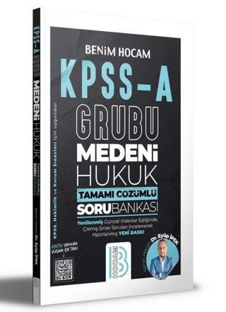 KPSS A Grubu Medeni Hukuk Tamamı Çözümlü Soru Bankası - Eyüp İpek - Benim Hocam Yayınları