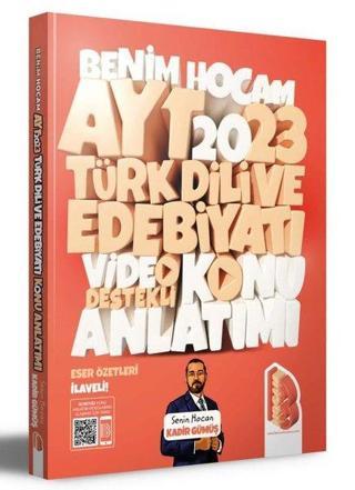 2023 AYT Türk Dili ve Edebiyatı Video Destekli Konu Anlatımı - Kadir Gümüş - Benim Hocam Yayınları