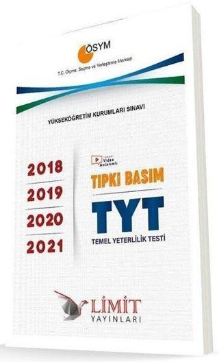 TYT Tıpkı Basım Çıkmış Sorular 2018-2019-2020-2021 - Kolektif  - Limit Yayınları