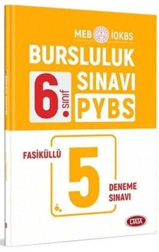 6.Sınıf PYBS Bursluluk Sınavı Fasiküllü 5 Deneme - Kolektif  - Data Yayınları - Ders Kitapları