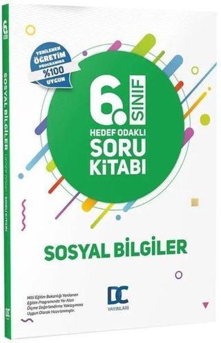 6.Sınıf Sosyal Bilgiler Hedef Odaklı Soru Kitabı - Kolektif  - Doğru Cevap Yayınları
