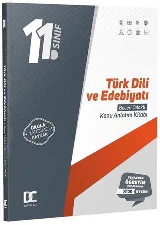11.Sınıf Türk Dili ve Edebiyatı Beceri Odaklı Konu Anlatım Kitabı - Kolektif  - Doğru Cevap Yayınları