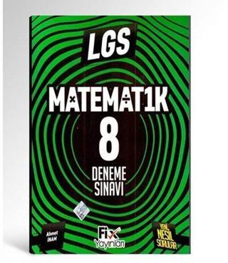 8.Sınıf LGS Matematik 8 Deneme - Kolektif  - Fix Yayınları