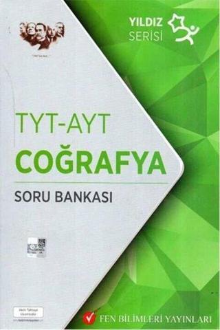 TYT AYT Yıldız Serisi Coğrafya Soru Bankası - Kolektif  - Fen Bilimleri Yayınları