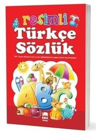 Resimli Türkçe Sözlük - TDK Uyumlu - Kolektif  - Ema Kitap
