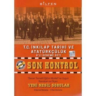 8.Sınıf T.C. İnkılap Tarihi ve Atatürkçülük Son Kontrol 8'li Deneme - Kolektif  - Bilfen Yayınları