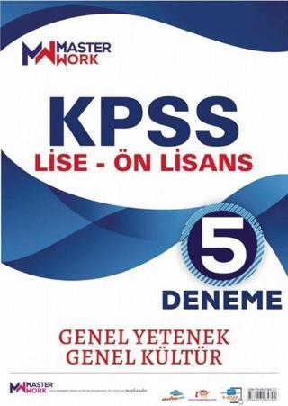 KPSS Lise-Ön Lisans-Genel Yetenek - Genel Kültür 5 Deneme - Kolektif  - Master Work