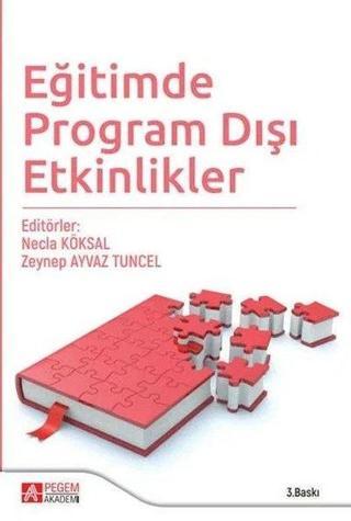 Eğitimde Program Dışı Etkinlikler - Pegem Akademi Yayıncılık