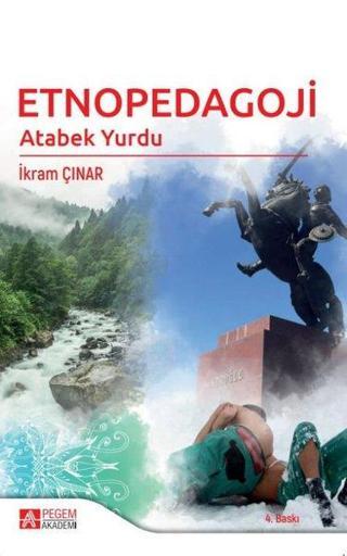 Etnopedagoji - İkram Çınar - Pegem Akademi Yayıncılık
