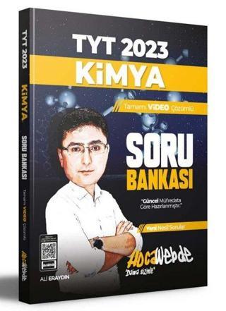 2023 TYT Kimya Tamamı Video Çözümlü Soru Bankası - Ali Eraydın - Hoca Webde Yayınları