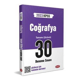 2023 KPSS Coğrafya Tamamı Çözümlü 30 Deneme Sınavı - Kolektif  - Data Yayınları - Ders Kitapları