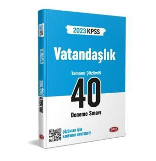 2023 KPSS Vatandaşlık Tamamı Çözümlü 40 Deneme Sınavı - Kolektif  - Data Yayınları - Ders Kitapları