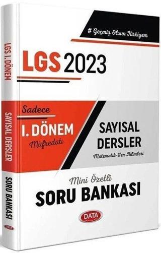 2023 LGS 1.Dönem Sayısal Soru Bankası - Kolektif  - Data Yayınları - Ders Kitapları