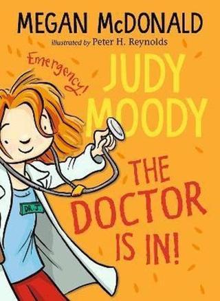 Judy Moody: The Doctor Is In! - Megan Mcdonald - Walker Books