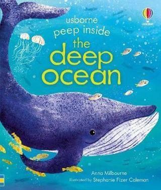 Peep Inside the Deep Ocean - Anna Milbourne - Usborne