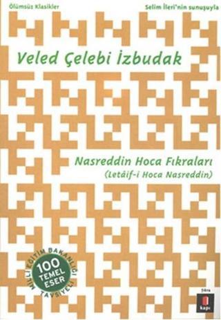 Nasreddin Hoca Fıkraları - Veled Çelebi İzbudak - Kapı Yayınları