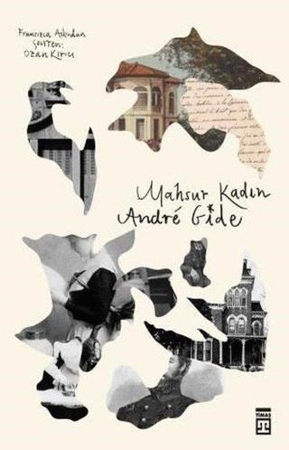 Mahsur Kadın - Andre Gide - Timaş Yayınları