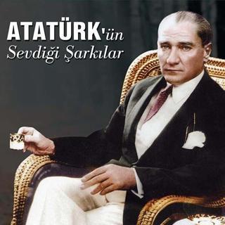 Ati Müzik Atatürk'ün Sevdiği Şarkılar
