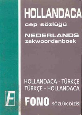 Hollandaca/Türkçe - Türkçe/Hollandaca Cep Sözlüğü - E. Güneş - Fono Yayınları