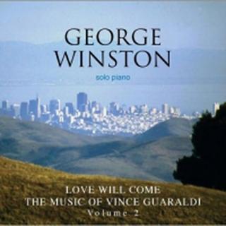 Love Will Come The Music Of Vince Guaraldi