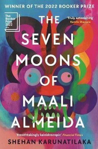 The Seven Moons of Maali Almeida : Winner of the Booker Prize 2022 - Shehan Karunatilaka - Sort of Books