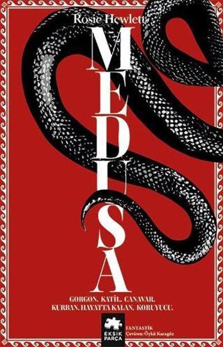 Medusa - Rosie Hewlett - Eksik Parça Yayınevi