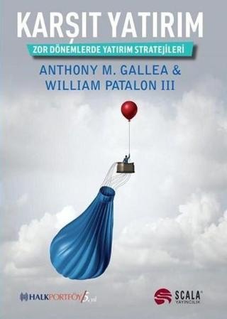 Karşıt Yatırım - William Patalon III - Scala Yayıncılık