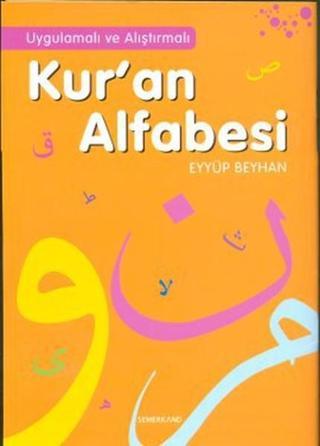 Kur'an Alfabesi - Kolektif  - Semerkand Yayınları