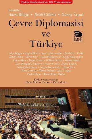 Çevre Diplomasisi ve Türkiye - Adem Bilgin - İmge Kitabevi